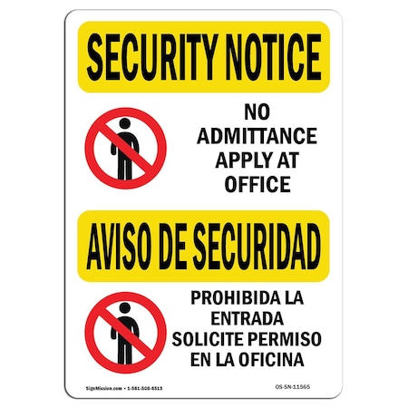 Signmission OSHA Security Sign, 3.5" Height, 5" Width, No Admittance Bilingual, Landscape, SN-D-35-L-11565 OS-SN-D-35-L-11565